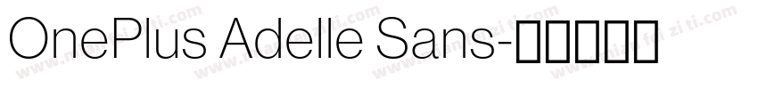 OnePlus Adelle Sans字体转换